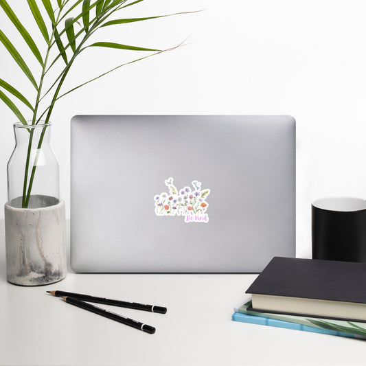 Be kind Bubble-free sticker with wildflowers, water bottle sticker, computer sticker, car sticker, notebook sticker
