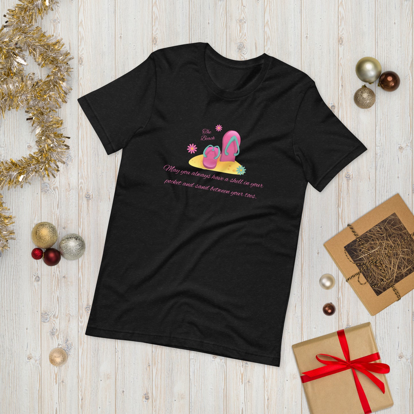 Unisex t-shirt, Beach T-Shirt - "Always have a shell in your pocket and sand between your toes."