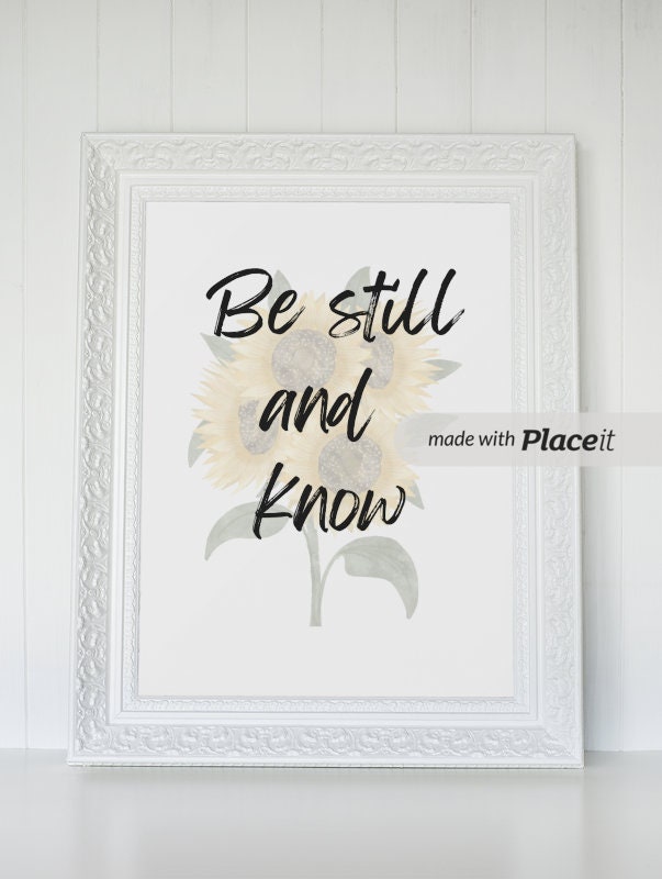 Be Still and Know print, religious, Christian art, unframed 8” x 10”, religious gifts, scripture art, Christian gifts, Jesus Christ print